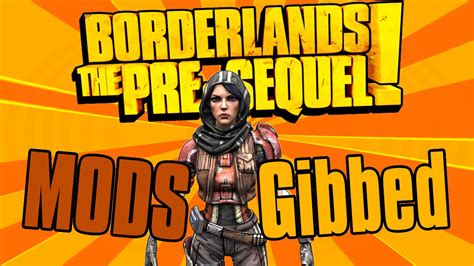 gibbed borderlands pre sequel|GIBBED Pre.